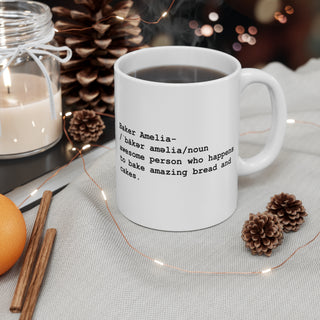 Baker Definition Custom Name Mug – Personalized Coffee Cup for Bakers & Food Lovers | Custom Baking-Themed Gift