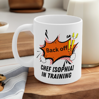 BACK OFF! Personalized Chef in Training Mug | Custom Name Coffee Cup for Chefs & Food Lovers