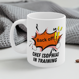BACK OFF! Personalized Chef in Training Mug | Custom Name Coffee Cup for Chefs & Food Lovers